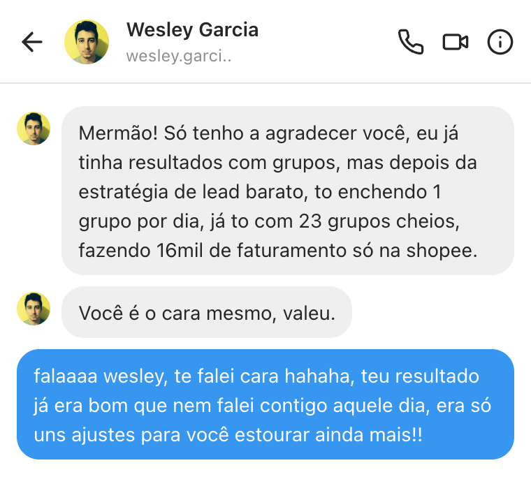 Conversa com Wesley Garcia, que relata 23 grupos cheios e 16 mil de faturamento na Shopee após ajustes na estratégia.